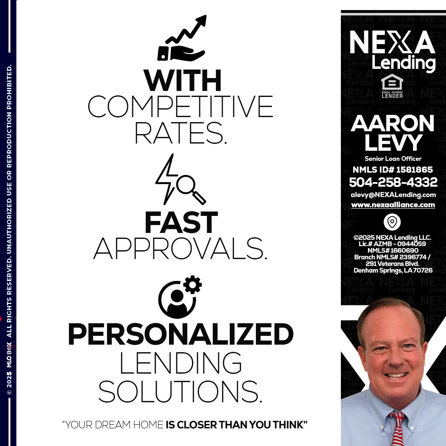 WITH COMPETITIVES RATES - Aaron Levy -Senior Loan Officer